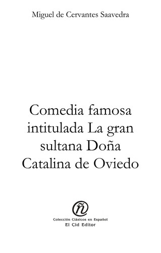 Tapa de Comedia famosa intitulada La gran sultana doña Catalina de Oviedo