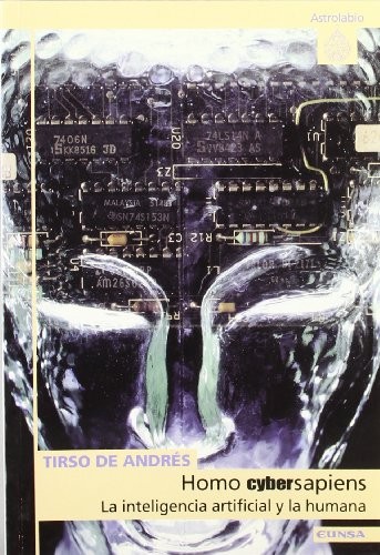 Tapa de Homo Cybersapiens la inteligencia artificial y la humana