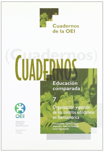 Tapa de Organización y gestión de los centros educativos en Iberoamérica
