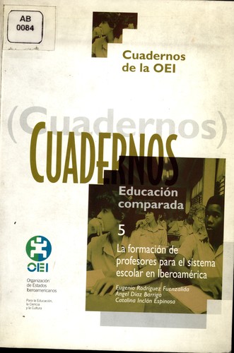 Tapa de La formación de profesores para el sistema escolar en Iberoamérica