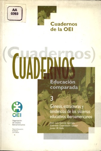 Tapa de Génesis, estructura y tendencias de los sistemas educativos iberoamericanos