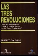 Tapa de Las tres revoluciones caza del desperdicio. Doblar la productividad con LEAN production