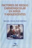 Tapa de Factores de riesgo cardiovascular en niños y adolescentes