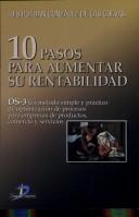 Tapa de 10 pasos para aumentar su rentabilidad DS-3 un método simple y práctico de optimización de procesos para empresas de productos, comercio y servicios