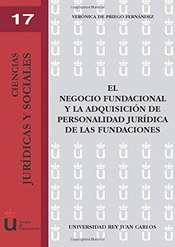 Tapa de El negocio fundacional y la adquisicion de personalidad juridica de las fundaciones