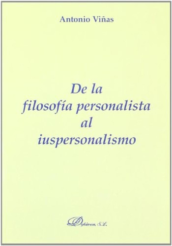 Tapa de De la filosofía personalista al iuspersonalismo