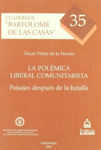 Tapa de La polémica liberal comunitarista paisajes después de la batalla