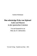 Tapa de Juden und Mauren in der spanischen Literatur : Von der Romantik bis zur Mitte des 20. Jahrhunderts