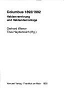 Tapa de Columbus 1892/1992 : Heldenverehrung und Heldendemontage