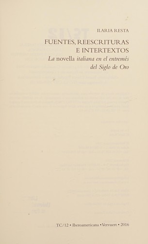Tapa de Fuentes, reescrituras e intertextos : la novella italiana en el entremés del Siglo de Oro