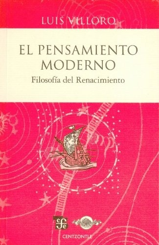 Tapa de El pensamiento moderno : filosofía del Renacimiento