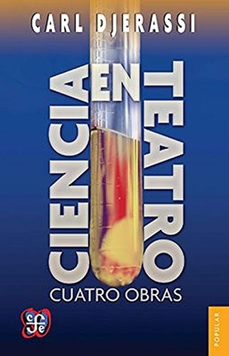 Tapa de Ciencia en teatro : cuatro obras