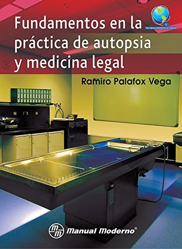 Tapa de Fundamentos en la práctica de autopsia y medicina legal