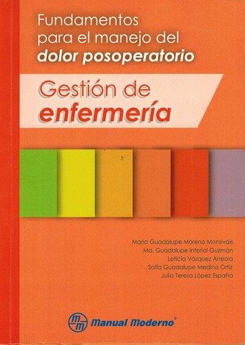Tapa de Fundamentos para el manejo del dolor posoperatorio : gestión de enfermería