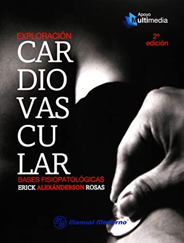 Tapa de Exploración cardiovascular : bases fisiopatológicas