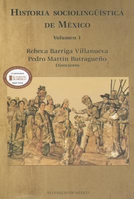 Tapa de Historia sociolingüística de México. México prehispánico y colonial
