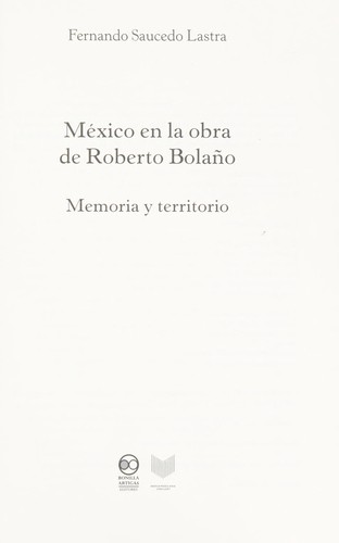 Tapa de México en la obra de Roberto Bolaño : memoria y territorio