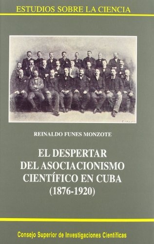 Tapa de El despertar del asociacionismo científico en Cuba (1876-1920)