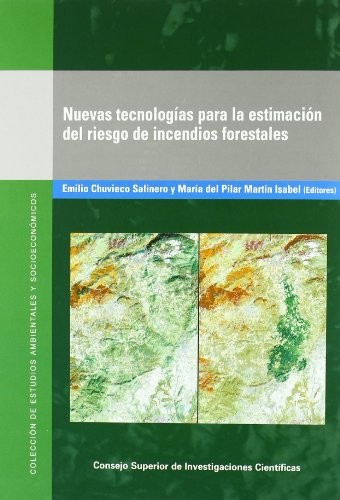 Tapa de Nuevas tecnologías para la estimación del riesgo de incendios forestales