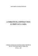 Tapa de La formación de la identidad cubana el debate Saco-La Sagra