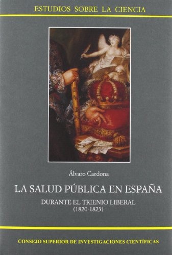 Tapa de La salud pública en España durante el trienio liberal (1820-1923)