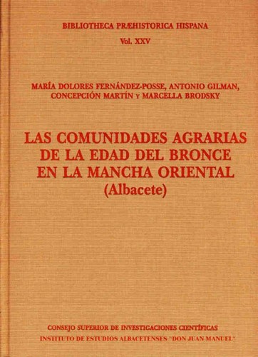 Tapa de Las comunidades agrarias de la Edad del Bronce en la Mancha oriental, Albacete