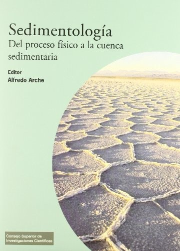 Tapa de Sedimentología del proceso físico a la cuenca sedimentaria