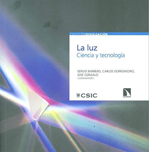 Tapa de La luz : ciencia y tecnología