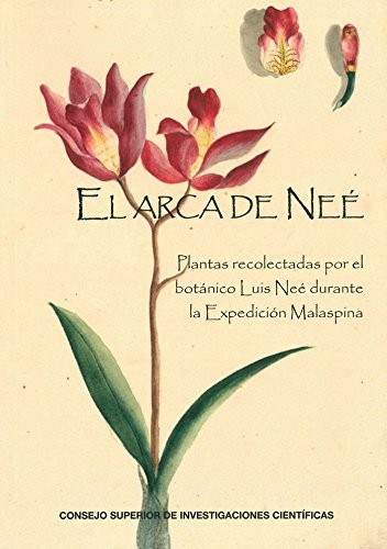 Tapa de El arca de Neé : plantas recolectadas por el botánico Luis Neé durante la Expedición Malaspina