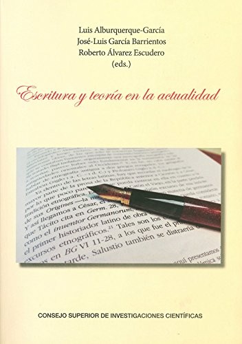 Tapa de Escritura y teoría en la actualidad. Actas del II Congreso Internacional del ASETEL. Madrid, 29-30 de enero de 2015