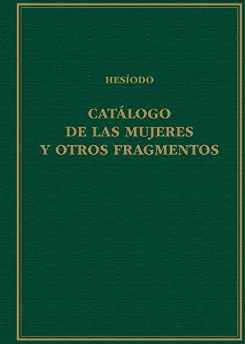 Tapa de Catálogo de las mujeres y otros fragmentos