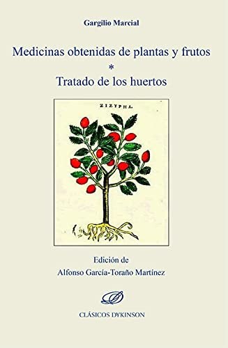 Tapa de Medicinas obtenidas de plantas y frutos : tratado de los huertos
