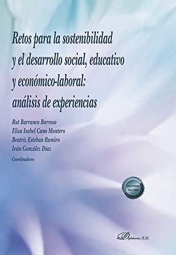 Tapa de Retos para la sostenibilidad y el desarrollo social, educativo y económico-laboral : análisis de experiencias