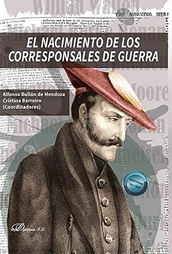 Tapa de El nacimiento de los corresponsales de guerra
