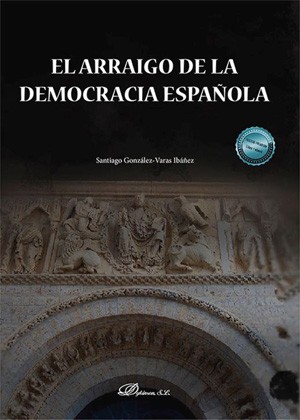 Tapa de El arraigo de la democracia española