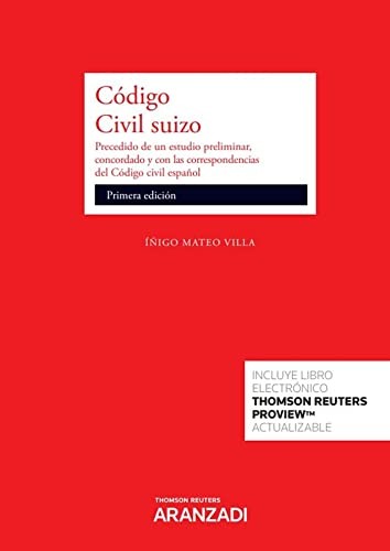 Tapa de Código civil suizo : precedido de un estudio preliminar, concordado y con las correspondencias del Código civil español