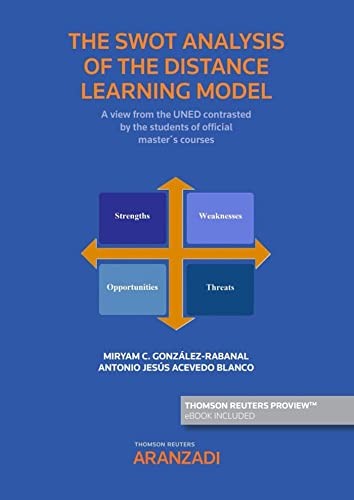 Tapa de The swot analysis of the distance learning model : A view from the UNED contrasted by the students of Official Masterś courses