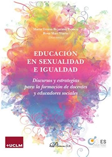 Tapa de Educación en sexualidad e igualdad : discursos y estrategias para la formación de docentes y educadores sociales