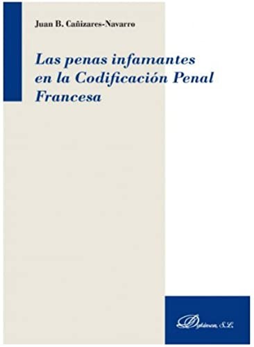 Tapa de Las penas infamantes en la codificación penal francesa