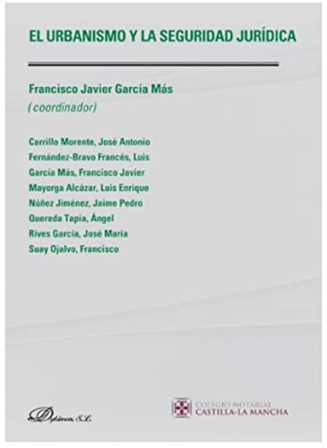 Tapa de El urbanismo y la seguridad jurídica