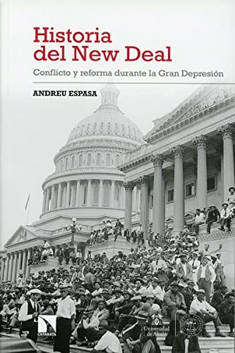 Tapa de Historia del New Deal : conflicto y reforma durante la Gran Depresión