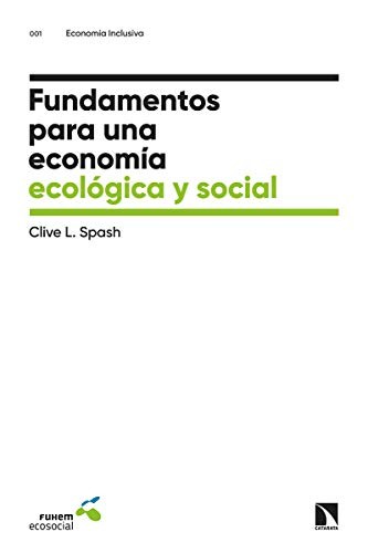 Tapa de Fundamentos para una economía ecológica y social