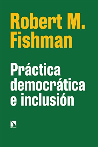 Tapa de Práctica democrática e inclusión : la divergencia entre España y Portugal