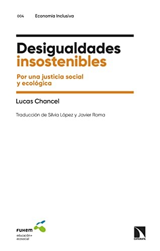 Tapa de Desigualdades insostenibles : por una justicia social y ecológica