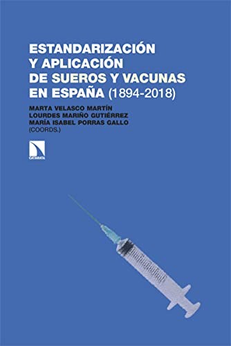 Tapa de Estandarización y aplicación de sueros y vacunas en España (1894-2018)