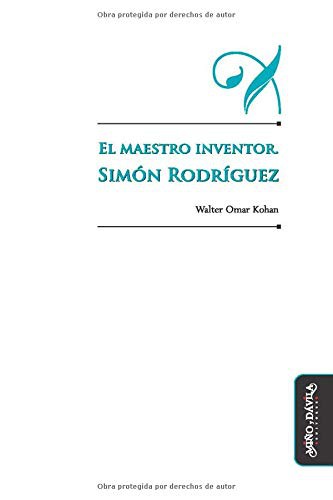 Tapa de El maestro inventor : Simón Rodríguez
