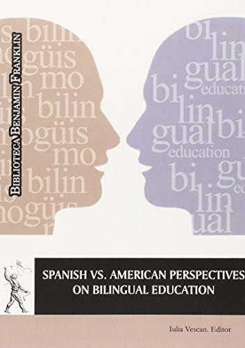 Tapa de Spanish vs. American : perspectives on bilingual education