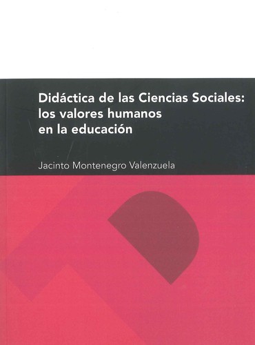 Tapa de Didáctica de las ciencias sociales : los valores humanos en la educación