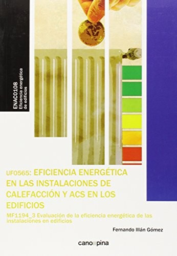 Tapa de Eficiencia energética en las instalaciones de calefacción y ACS en los edificios (UF0565)