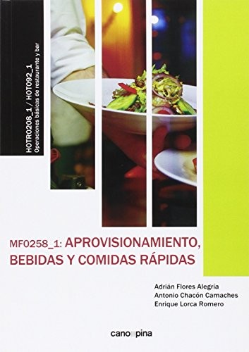 Tapa de Aprovisionamiento, bebidas y comidas rápidas : MF0258_1